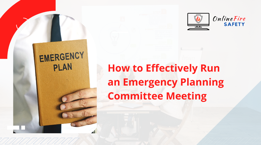 How to Effectively Run an Emergency Planning Committee Meeting